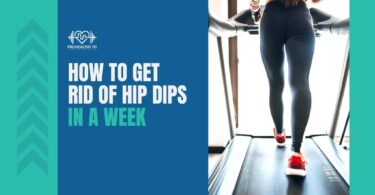 How To Get Rid Of Hip Dips In A Week