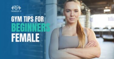 Gym Tips For Beginners Female