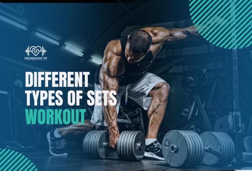 Different Types Of Sets Workout