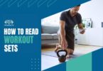 How To Read Workout Sets