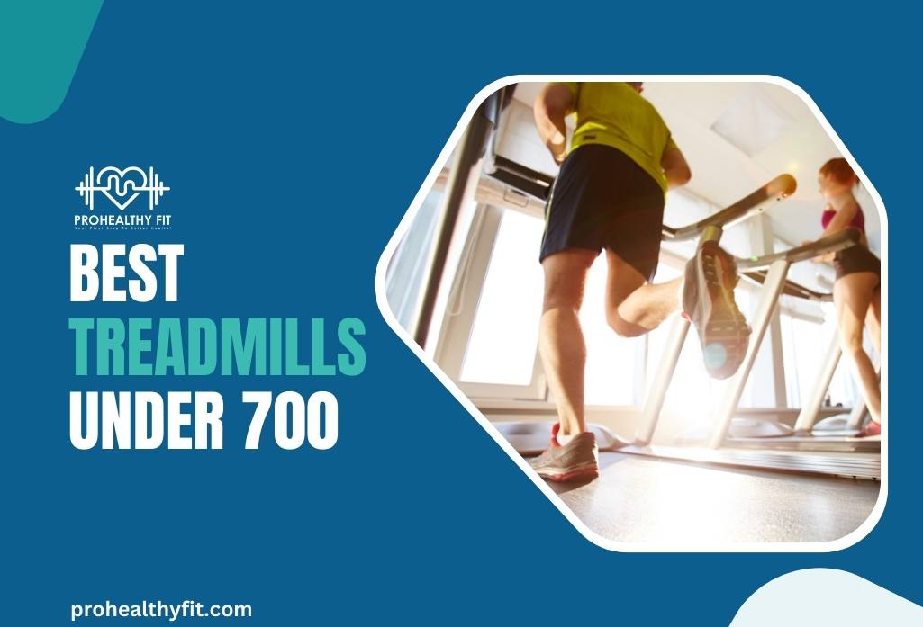 Best Treadmills Under 700